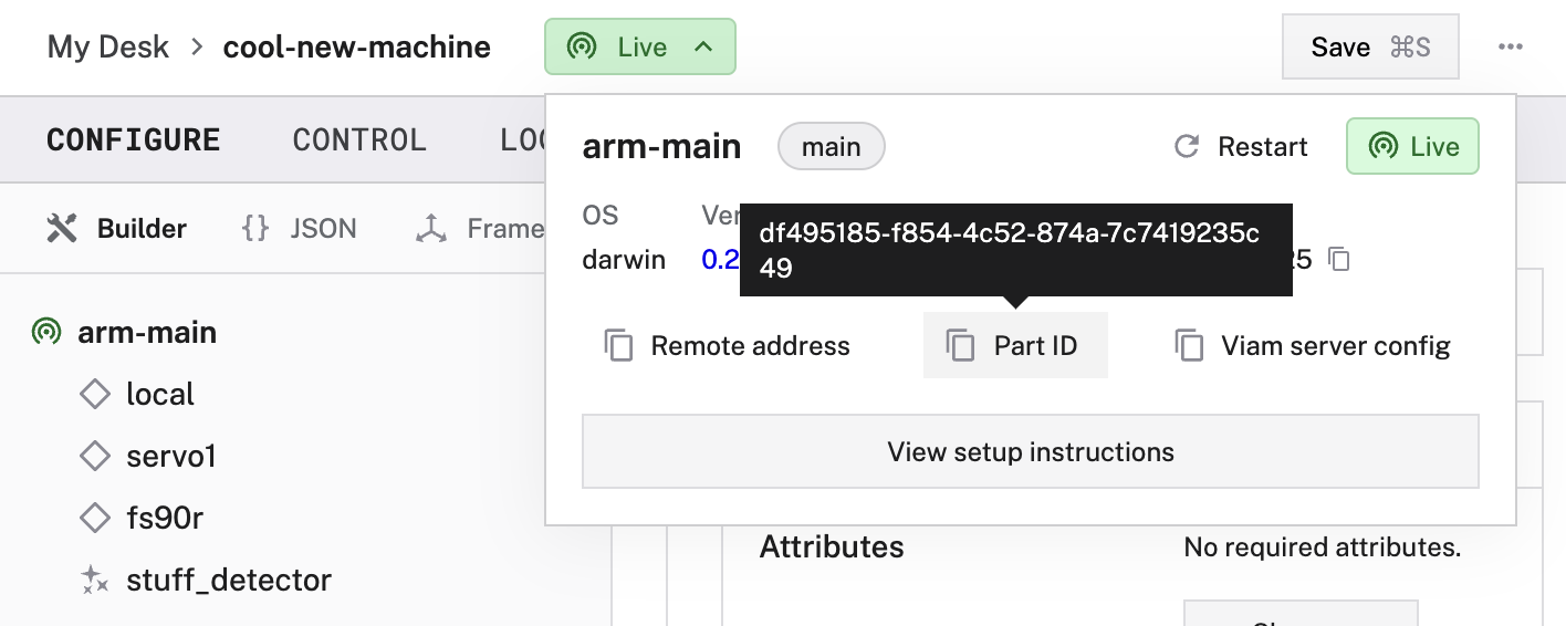 Part ID displayed in the Viam app.